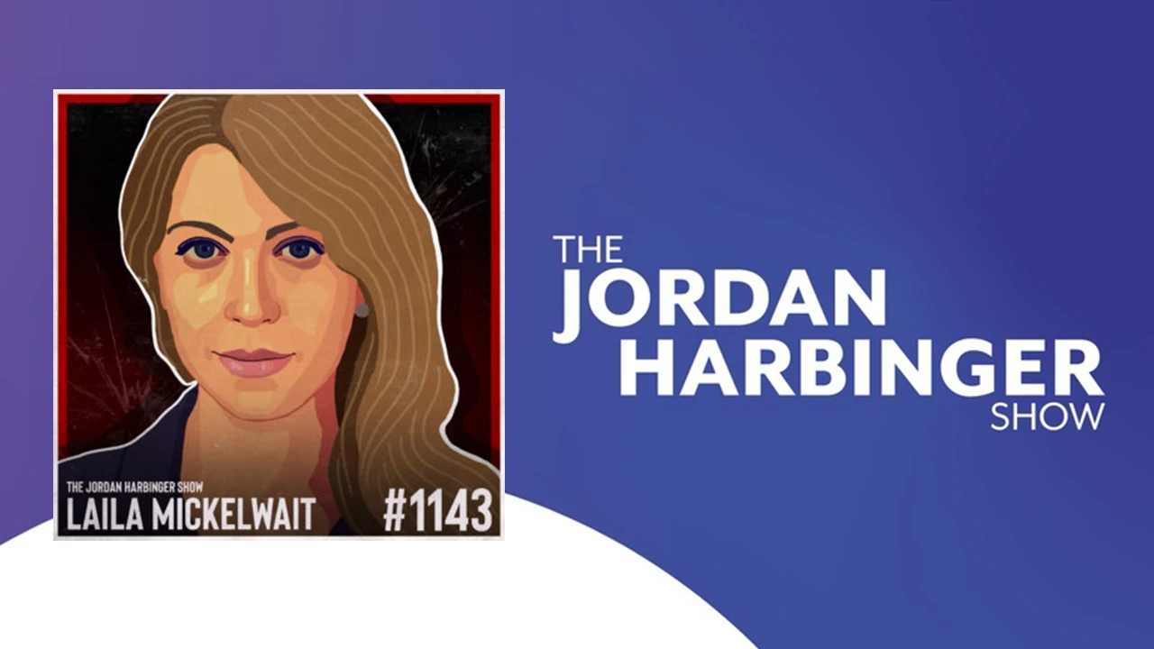 The Jordan Harbinger Show podcast's interview with Laila Mickelwait